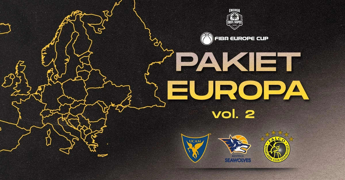 Energa Trefl Sopot - PAKIET EUROPA