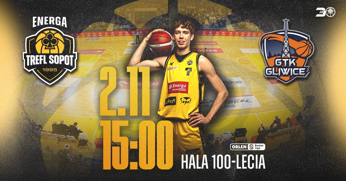 Energa Trefl Sopot vs Tauron GTK Gliwice